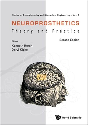 Seller image for Neuroprosthetics : Theory and Practice for sale by GreatBookPrices