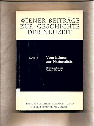 Bild des Verkufers fr Vom Ethnos zur Nationalitt Der nationale Differenzierungsproze am Beispiel ausgewhlter Orte in Krnten und im Burgenland zum Verkauf von avelibro OHG