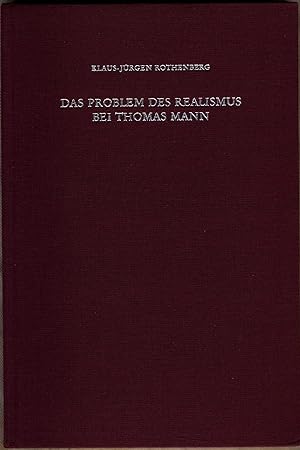 Seller image for Das Problem des Realismus bei Thomas Mann Zur Behandlung von Wirklichkeit in den Buddenbrooks for sale by avelibro OHG