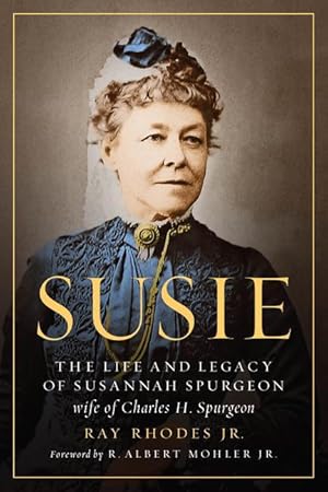 Bild des Verkufers fr Susie: The Life and Legacy of Susannah Spurgeon, Wife of Charles H. Spurgeon zum Verkauf von moluna