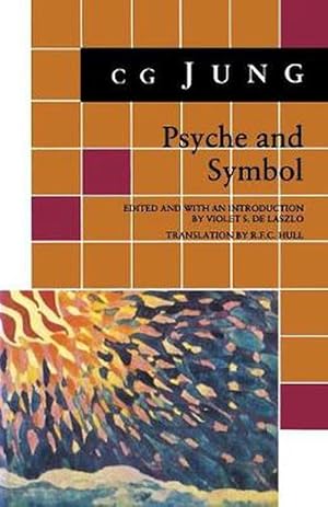 Imagen del vendedor de Psyche and Symbol: A Selection from the Writings of C.G. Jung (Paperback) a la venta por CitiRetail