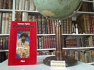 Pasolini und der Tod. Mythos, Alchimie und Semantik des "glänzenden Nichts". Eine Studie. Aus d. ...