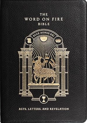 Bild des Verkufers fr The Word on Fire Bible (Volume II): Acts, Letters and Revelation Leather zum Verkauf von moluna