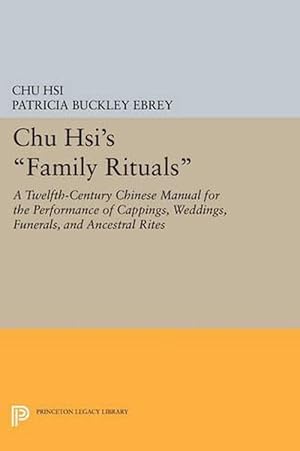 Bild des Verkufers fr Chu Hsi's Family Rituals (Paperback) zum Verkauf von CitiRetail