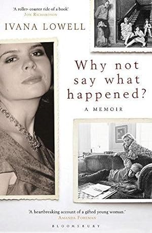 Image du vendeur pour Why Not Say What Happened?: A Memoir mis en vente par WeBuyBooks
