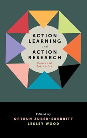 Immagine del venditore per Action Learning and Action Research : Genres and Approaches venduto da GreatBookPrices