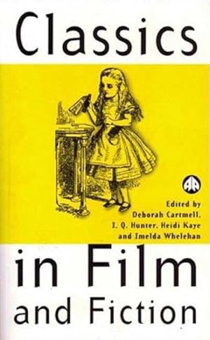 Immagine del venditore per Classics in Film and Fiction venduto da GreatBookPrices