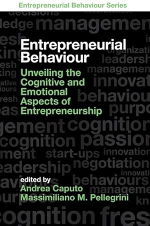 Bild des Verkufers fr Entrepreneurial Behaviour : Unveiling the Cognitive and Emotional Aspects of Entrepreneurship zum Verkauf von GreatBookPrices