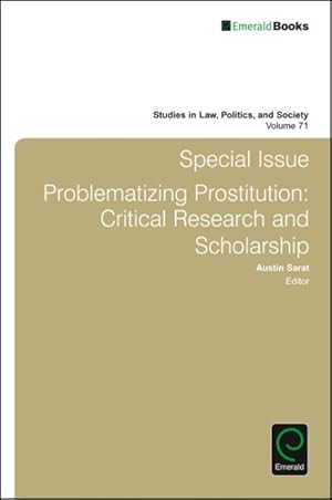 Immagine del venditore per Special Issue : Problematizing Prostitution: Critical Research and Scholarship venduto da GreatBookPrices