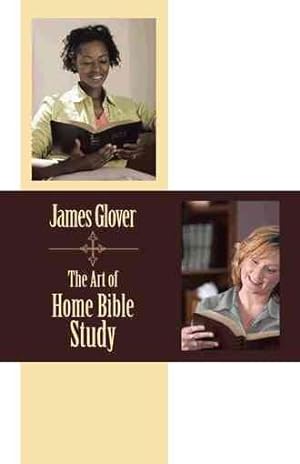 Imagen del vendedor de Art of Home Bible Study a la venta por GreatBookPrices