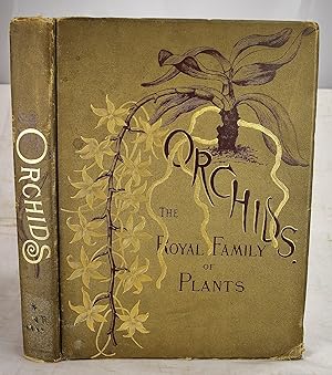 Seller image for Orchids, the royal family of plants for sale by Sequitur Books