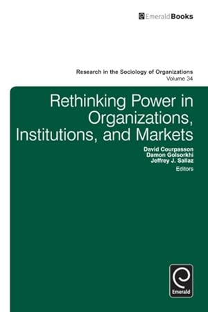 Immagine del venditore per Rethinking Power in Organizations, Institutions, and Markets venduto da GreatBookPrices