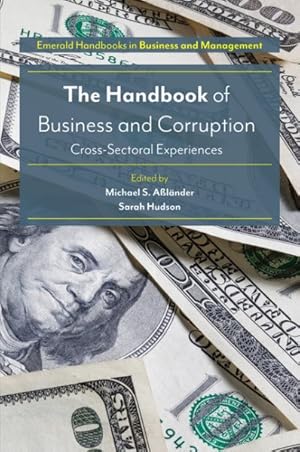 Imagen del vendedor de Handbook of Business and Corruption : Cross-Sectoral Experiences a la venta por GreatBookPrices