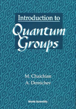 Immagine del venditore per Introduction to Quantum Groups venduto da GreatBookPrices