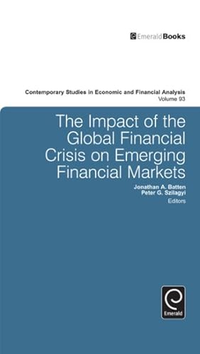 Seller image for Impact of the Global Financial Crisis on Emerging Financial Markets for sale by GreatBookPrices