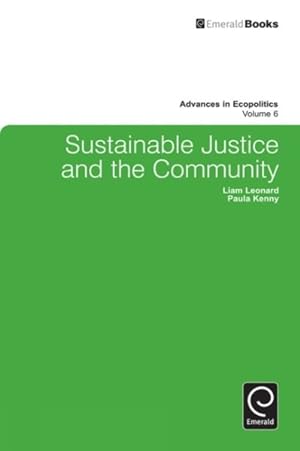 Image du vendeur pour Sustainable Justice and the Community mis en vente par GreatBookPrices