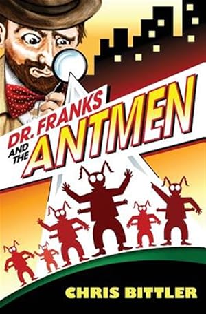Immagine del venditore per Dr. Franks and the Antmen venduto da GreatBookPrices