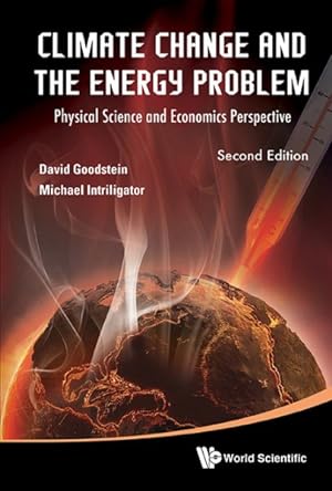 Seller image for Climate Change and the Energy Problem : Physical Science and Economics Perspective for sale by GreatBookPrices
