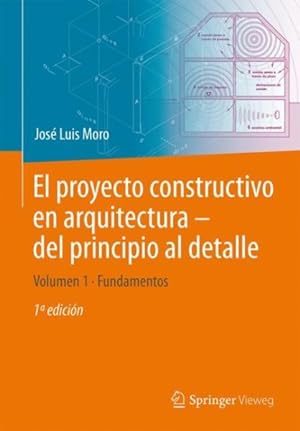 Seller image for Baukonstruktion - vom Prinzip zum Detail : Fundamentos -Language: Spanish for sale by GreatBookPrices