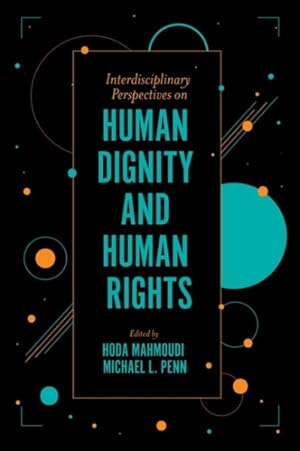 Seller image for Interdisciplinary Perspectives on Human Dignity and Human Rights for sale by GreatBookPrices