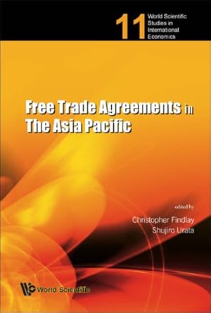 Seller image for Free Trade Agreements in the Asia Pacific for sale by GreatBookPrices