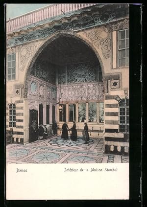 Ansichtskarte Damas, Intérieur de la Maison Stambouli