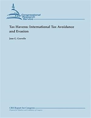 Immagine del venditore per Tax Havens : International Tax Avoidance and Evasion venduto da GreatBookPrices