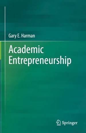 Bild des Verkufers fr Academic Entrepreneurship zum Verkauf von GreatBookPrices