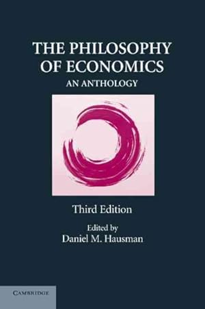 Imagen del vendedor de Philosophy of Economics : An Anthology a la venta por GreatBookPrices