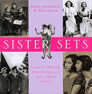 Seller image for Sister Sets: Sisters Whose Togetherness Sets Them Apart for sale by WeBuyBooks