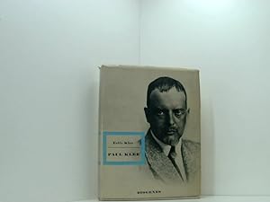 Bild des Verkufers fr Paul Klee. Leben und Werk in Dokumenten, ausgewhlt aus den nachgelassenen Aufzeichnungen und den unverffentlichten Briefen zum Verkauf von Book Broker