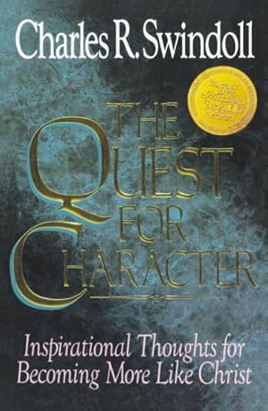 Seller image for Quest for Character : Inspirational Thoughts for Becoming More Like Christ for sale by GreatBookPrices