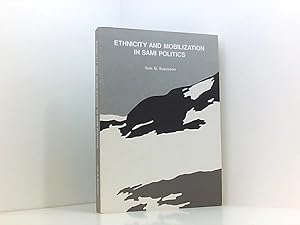 Immagine del venditore per Ethnicity and mobilization in Sami politics (Stockholm studies in social anthropology) venduto da Book Broker