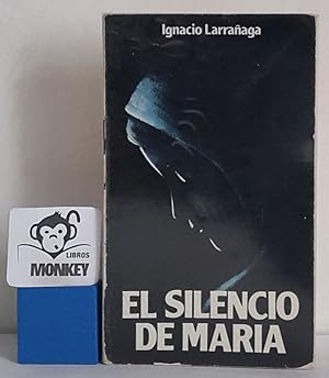 Bild des Verkufers fr El silencio de Mara zum Verkauf von MONKEY LIBROS