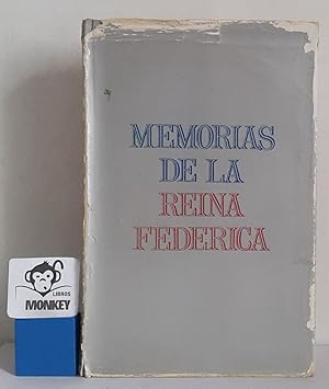 Imagen del vendedor de Memorias de la Reina Federica a la venta por MONKEY LIBROS