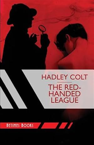 Imagen del vendedor de The Red-Handed League a la venta por GreatBookPrices