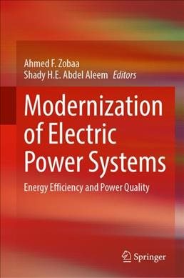 Seller image for Modernization of Electric Power Systems : Energy Efficiency and Power Quality for sale by GreatBookPrices