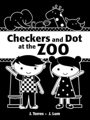 Imagen del vendedor de Checkers and Dot at the Zoo a la venta por GreatBookPrices