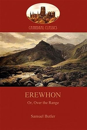 Seller image for Erewhon : Or, over the Range for sale by GreatBookPrices