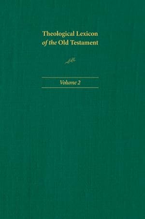 Imagen del vendedor de Theological Lexicon of the Old Testament a la venta por GreatBookPrices