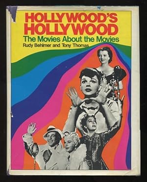 Image du vendeur pour Hollywood's Hollywood: The Movies About the Movies mis en vente par ReadInk, ABAA/IOBA