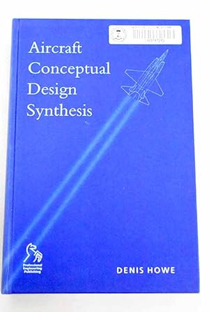 Imagen del vendedor de Aircraft conceptual design synthesis a la venta por Alcan Libros