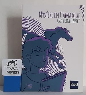 Seller image for Mystre en Camargue. Oxford Educacin A2 CECR for sale by MONKEY LIBROS
