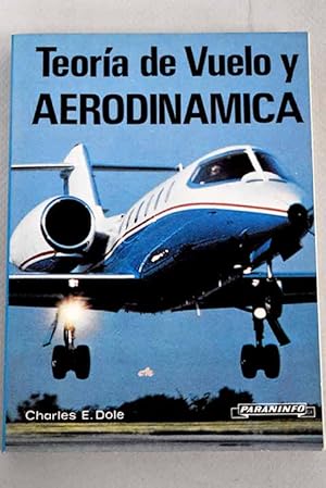 Seller image for Teora de vuelo y aerodinmica for sale by Alcan Libros