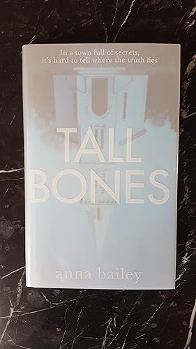 Tall Bones* A SUPERB EXCLUSIVE UK EDITION- SIGNED, LIMITED NUMBERED 1ST EDITION/1ST PRINT