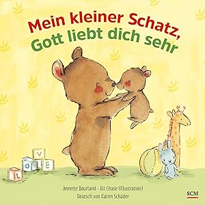 Seller image for Mein kleiner Schatz, Gott liebt dich sehr for sale by moluna