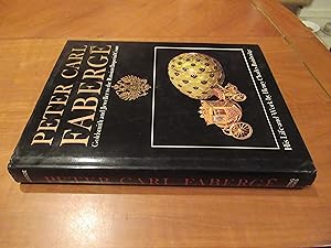 Peter Carl Faberge: Goldsmith and Jeweller to the Russian Imperial Court and Principal Crowned He...