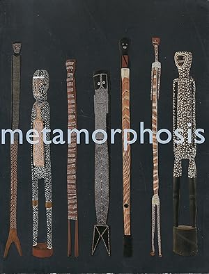 Image du vendeur pour Metamorphosis.Contemporary Australian Aboriginal Photography and Sculpture mis en vente par Librairie Archaion