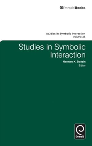 Seller image for Studies in Symbolic Interaction for sale by GreatBookPrices