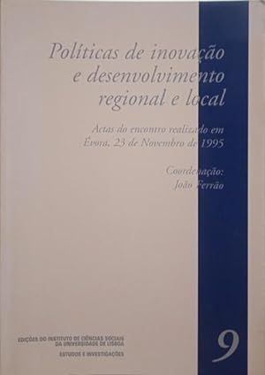 POLÍTICA DE INOVAÇÃO E DESENVOLVIMENTO REGIONAL E LOCAL.